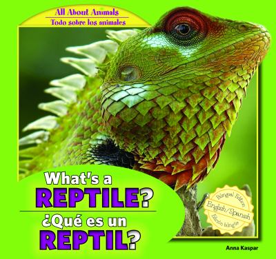 What's a reptile? = Qué es un reptil?  cover image cdn