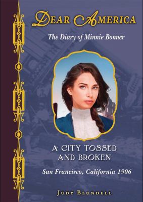 A city tossed and broken : the diary of Minnie Bonner  cover image cdn