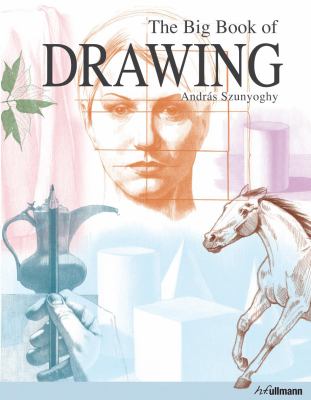 The big book of drawing / András Szunyoghy cover image cdn