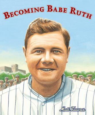 Becoming Babe Ruth  cover image cdn