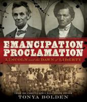 Emancipation Proclamation : Lincoln and the dawn of liberty  cover image cdn