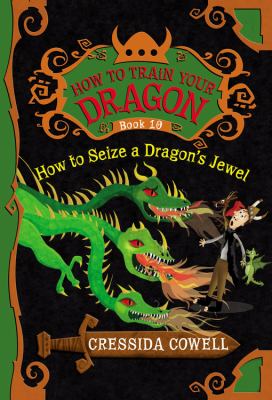 How to seize a dragon's jewel : the heroic misadventures of Hiccup the Viking  cover image cdn