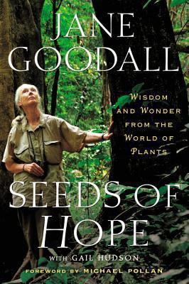 Seeds of hope : wisdom and wonder from the world of plants  cover image cdn
