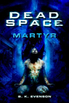 Dead space : martyr  cover image cdn