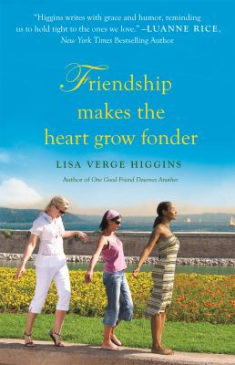 Friendship makes the heart grow fonder  cover image cdn