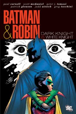 Batman & Robin. Dark knight vs. white knight cover image cdn
