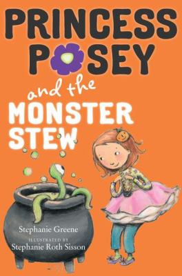 Princess Posey and the monster stew  cover image cdn