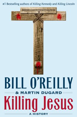 Killing Jesus : a history  cover image cdn