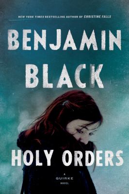 Holy orders : a Quirke novel  cover image cdn
