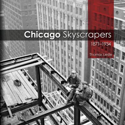 Chicago skyscrapers, 1871-1934  cover image cdn