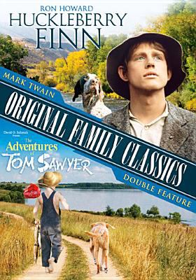 Mark Twain original family classics Huckleberry Finn ; the Adventures of Tom Sawyer cover image cdn