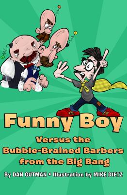 Funny Boy versus the bubble-brained barbers from the Big Bang cover image cdn