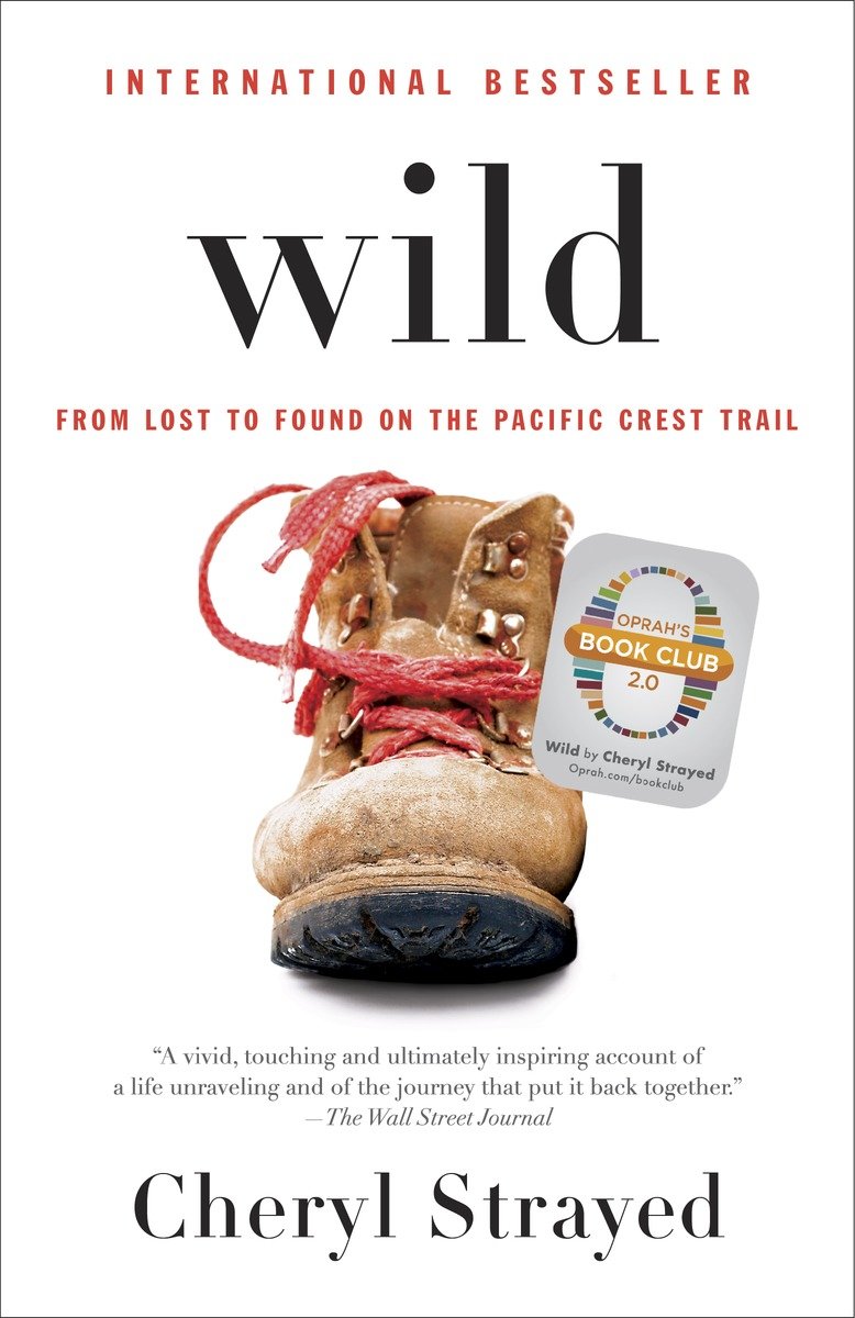 Wild  from lost to found on the Pacific Crest Trail cover image cdn