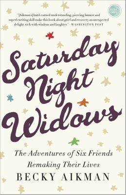Saturday night widows the adventures of six friends remaking their lives cover image cdn