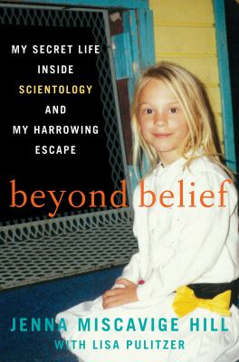 Beyond belief my secret life inside scientology and my harrowing escape cover image cdn