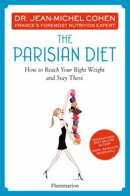 The Parisian diet how to reach your right weight and stay there cover image cdn