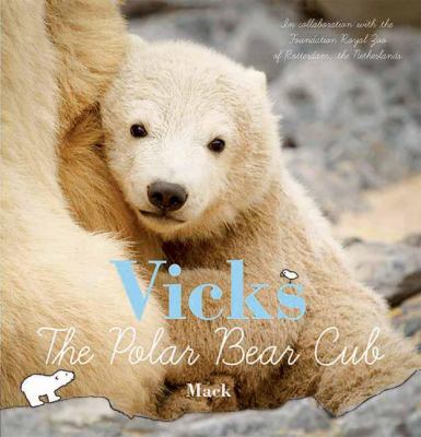 Vicks, the polar bear cub  cover image cdn