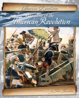 Weapons of the American revolution  cover image cdn