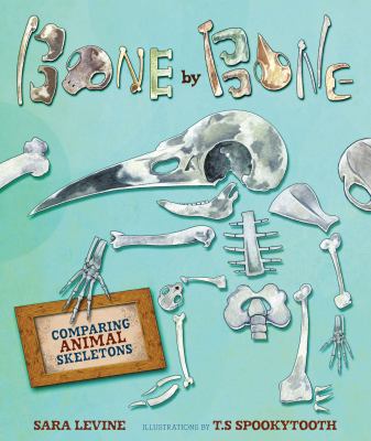 Bone by bone : comparing animal skeletons  cover image cdn