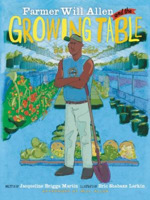 Farmer Will Allen and the growing table  cover image cdn