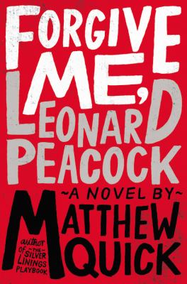 Forgive me, Leonard Peacock  cover image cdn