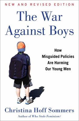 The war against boys : how misguided policies are harming our young men  cover image cdn