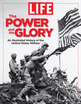 The power and the glory : an illustrated history of the United States military  cover image cdn