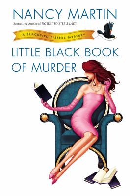 Little black book of murder : a Blackbird sisters mystery  cover image cdn
