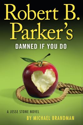 Robert B. Parker's Damned if you do  cover image cdn