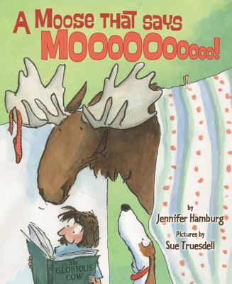 A moose that says moooooooooo  cover image cdn