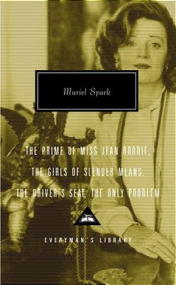 The prime of Miss Jean Brodie ; The girls of slender means ; The driver's seat ; The only problem  cover image cdn