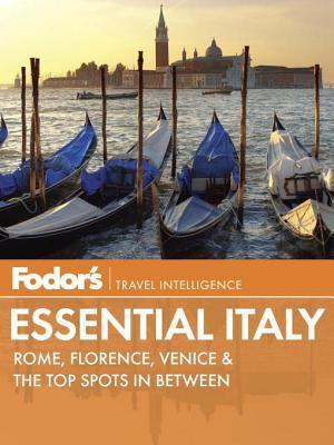 Fodor's essential Italy Rome, Florence, Venice & the top spots in between cover image cdn