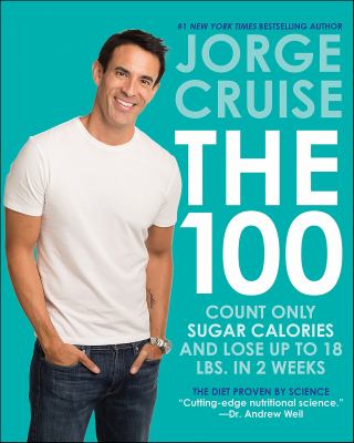 The 100 count ONLY sugar calories and lose up to 18 lbs. in 2 weeks cover image cdn