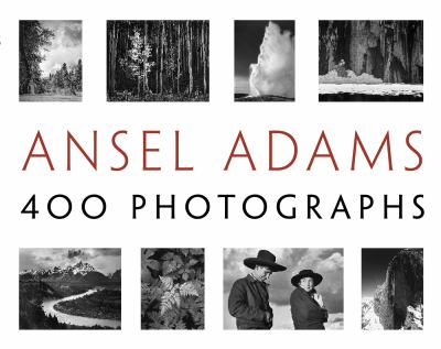 Ansel Adams' 400 photographs  cover image cdn