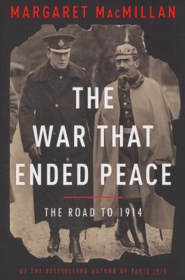The war that ended peace : the road to 1914  cover image cdn