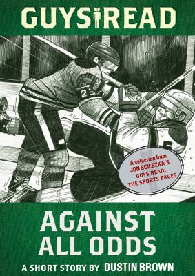 Guys read: against all odds a short story from guys read: the sports pages cover image cdn