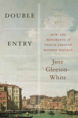 Double entry : how the merchants of Venice created modern finance  cover image cdn