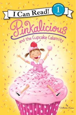 Pinkalicious and the cupcake calamity  cover image cdn