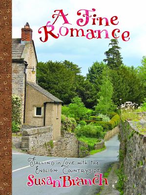 A fine romance : falling in love with the English countryside  cover image cdn