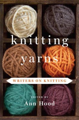 Knitting yarns : writers on knitting cover image