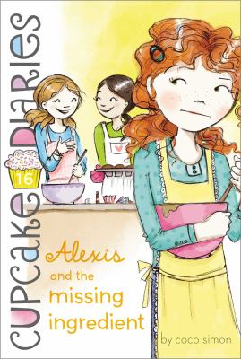 Alexis and the missing ingredient  cover image cdn