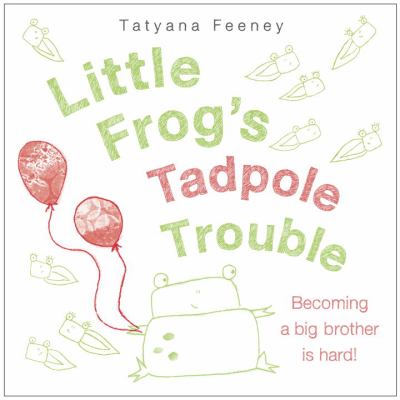 Little Frog's tadpole trouble  cover image cdn