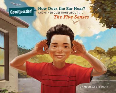 How does the ear hear? : and other questions about the five senses  cover image cdn