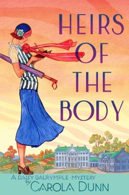 Heirs of the body : a Daisy Dalrymple mystery  cover image cdn