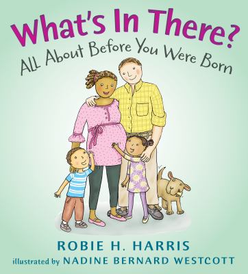 What's in there? : all about before you were born  cover image cdn
