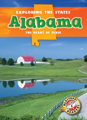 Alabama : the Heart of Dixie  cover image cdn