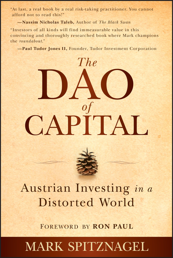 The Dao of capital : Austrian investing in a distorted world  cover image cdn