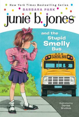 Junie B. Jones and the stupid smelly bus cover image cdn