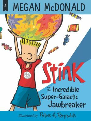 Stink and the incredible super-galactic jawbreaker  cover image cdn
