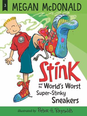 Stink and the world's worst super-stinky sneakers cover image cdn